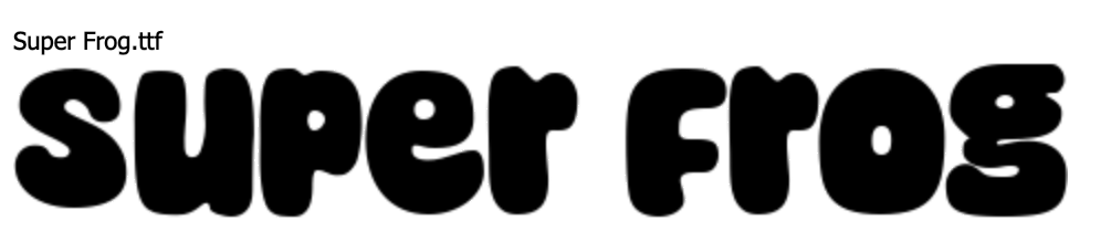 Super Frog.ttf, Super Frog